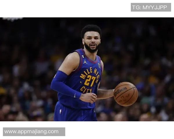 下半场助攻狂潮贾马尔穆雷23分5板引领球队逆转胜利